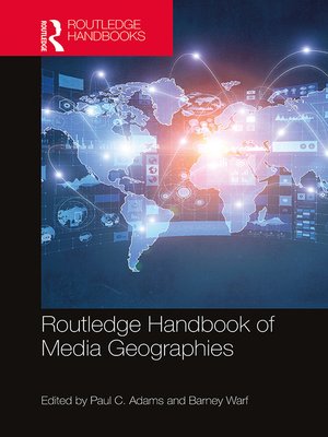 cover image of Routledge Handbook of Media Geographies